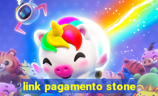 link pagamento stone